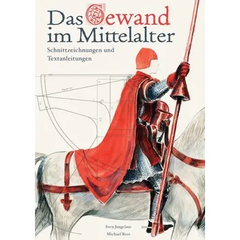Das Gewand im Mittelalter - Jungclaus, Sven