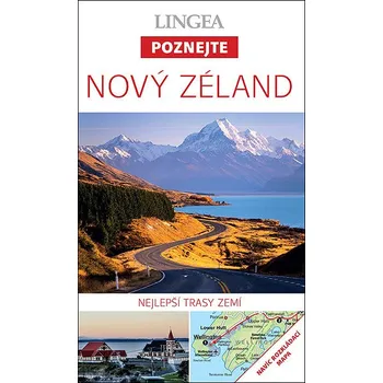 Nový Zéland: Nejlepší trasy zemí Kniha
