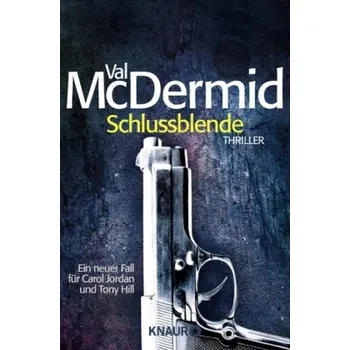 Schlussblende - Val McDermid