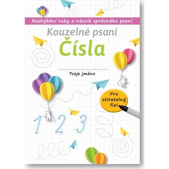 Předškolní výuka Svojtka & Co. Kouzelné psaní: Čísla