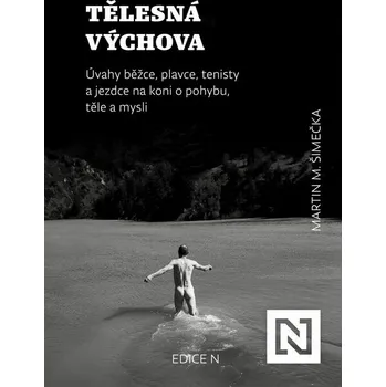 Umění Tělesná výchova