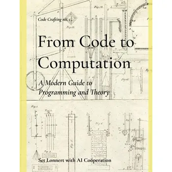 Technika From Code to Computation - Lonnert, Set