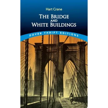 Umění Bridge and White Buildings - Crane, Hart