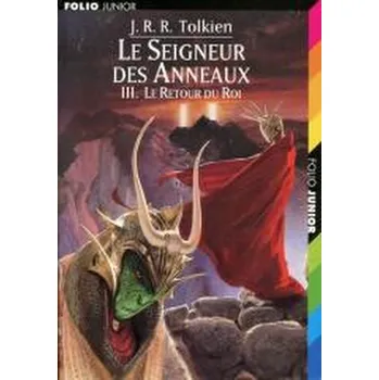 Seigneur des Anneaux T.3 Retour du Roi - J. R. R. Tolkien [FR] (1999, Brožovaná, Folio)