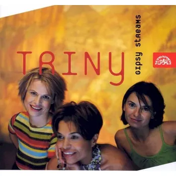 Česká hudba CD Triny - Gipsy Streams [2001] - Supraphon