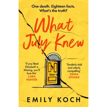 What July Knew - Koch Emily