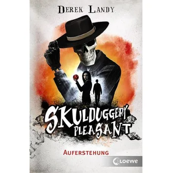 Skulduggery Pleasant - Auferstehung - Derek Landy