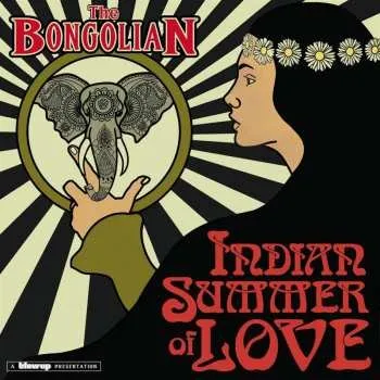 Zahraniční hudba CD The Bongolian: Indian Summer Of Love 2025