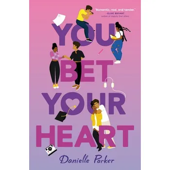You Bet Your Heart - Parker, Danielle