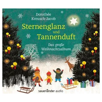 Pohádka Sternenglanz und Tannenduft - Kreusch-Jacob, Dorothee