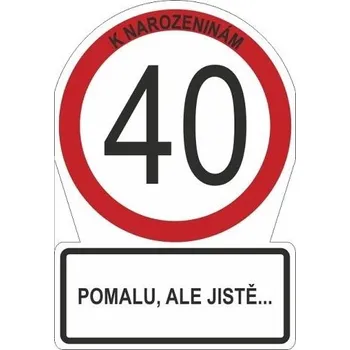 ALBI Přání M - Dopravní značka 40