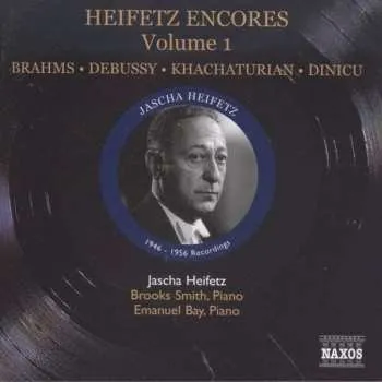 Zahraniční hudba CD Johannes Brahms: Jascha Heifetz - Encores Vol.1 2012