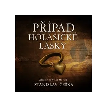 CD Případ holasické lásky - audiokniha