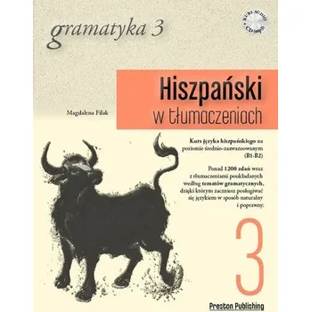 Cizí jazyk Hiszpański w tłumaczeniach Gramatyka 3 - Filak Magdalena
