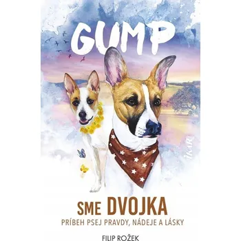 Gump: Sme dvojka - Filip Rožek