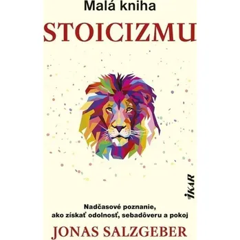 Malá kniha stoicizmu (slovensky)
