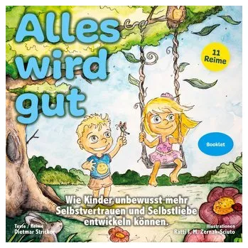 Pohádka Alles wird gut - Stricker, Dietmar