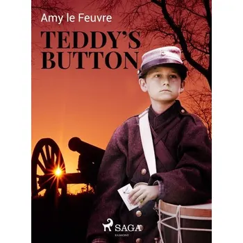 Kniha Teddy's Button [E-kniha] - Amy Le Feuvre