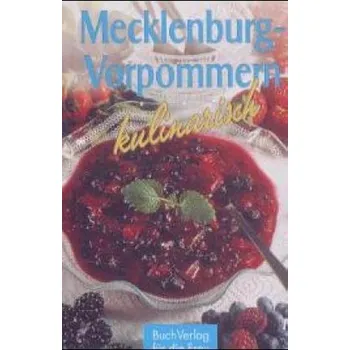 Mecklenburg-Vorpommern kulinarisch - Boldt, Klaus-Jürgen