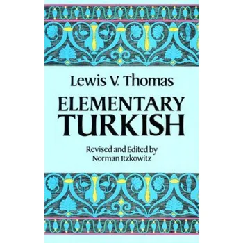 Elementary Turkish (Lewis Thomas)(Brožovaná)