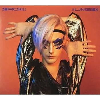 Hudba CD Zero Kill: #Unisex 2019