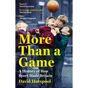 Cestování More Than a Game - Horspool, David [EN] (2024, Brožovaná, John Murray Press)