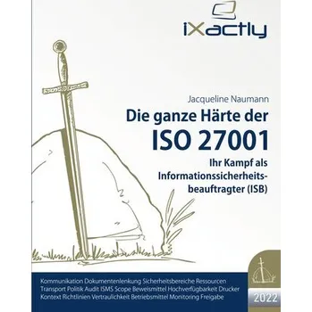 Technika Ihr Kampf als Informationssicherheitsbeauftragter (ISB) - Naumann, Jacqueline
