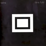 CD Tara Fuki - Sens [2010] - Indies Scope
