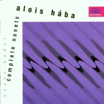 Česká hudba CD Alois Hába - Czech Nonet - Complete Nonets [1995] - Supraphon