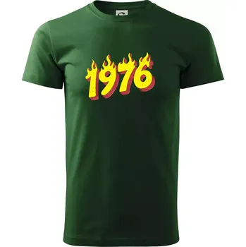 Pánské tričko Narozeniny v ohni 1976 - Triko extra velké (5-8XL) - 6XL ( Lahvově zelená )