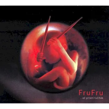 CD Fru Fru - ...Až Přiletí Tučňák [2009] - Indies Scope