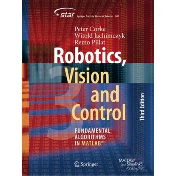 Technika Robotics, Vision and Control - Corke, Peter L.