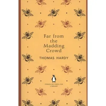 Anglický jazyk Far From the Madding Crowd - Thomas Hardy