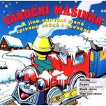 CD Various - Vánoční Mašinka A Jiné Vánoční Písně Zpívané Vážně I Nevážně [2003] - Areca Multimedia