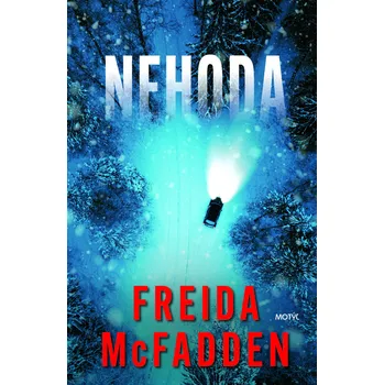 Kniha Nehoda - Freida McFadden [SK] (2025) [E-kniha]