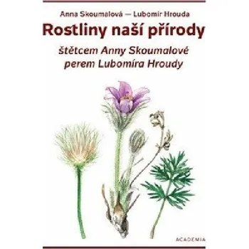 Příroda Rostliny naší přírody (Akvarelový atlas planých bylin) - Lubomír Hrouda; Anna Skoumalová [čeština] (2026, pevná vázaná)