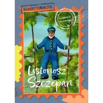 Pohádka Listonosz Szczepan - Hubert Tomaszek