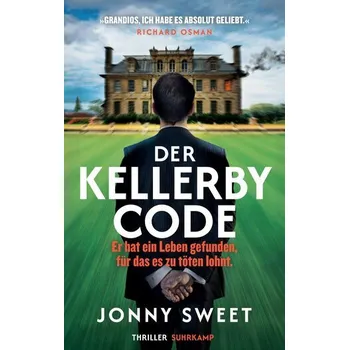 Der Kellerby-Code - Sweet, Jonny