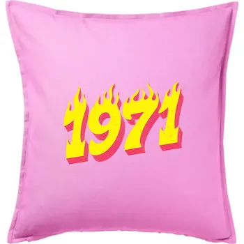 Polštář Narozeniny v ohni 1971 - Polštář 50x50 - 50x50 - Pouze potah ( Růžová )