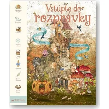 Pohádka Vstúpte do rozprávky Zbierka klasických príbehov