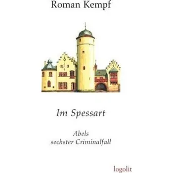 Im Spessart - Kempf, Roman