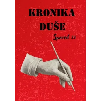 Literární biografie Kronika duše