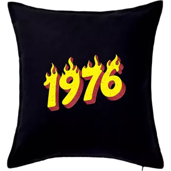 Polštář Narozeniny v ohni 1976 - Polštář 50x50 - 50x50 - Pouze potah ( Černá )