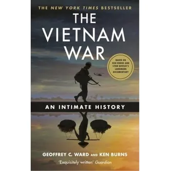 The Vietnam War: An Intimate History Kniha