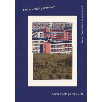 Umění Literárne krajiny Bratislavy /O... Radoslav Passia