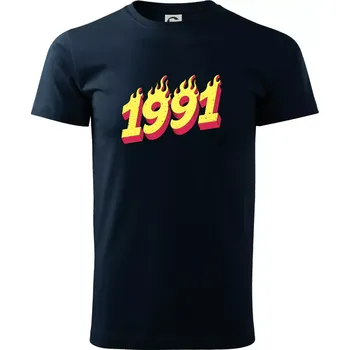 Pánské tričko Narozeniny v ohni 1991 - Triko extra velké (5-8XL) - 7XL ( Námořní modrá (téměř černá) )