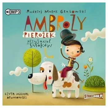 Ambroży Pierożek przyjaciel smoków audiobook - Grabowski Andrzej Marek
