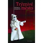 Trýznivé město