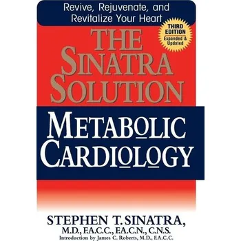 The Sinatra Solution - Stephen T. Sinatra