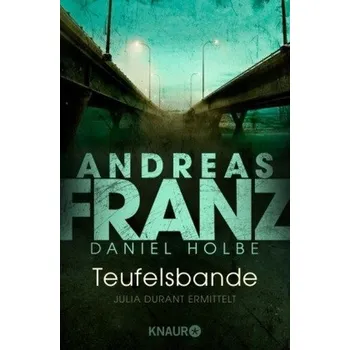 Teufelsbande - Andreas Franz